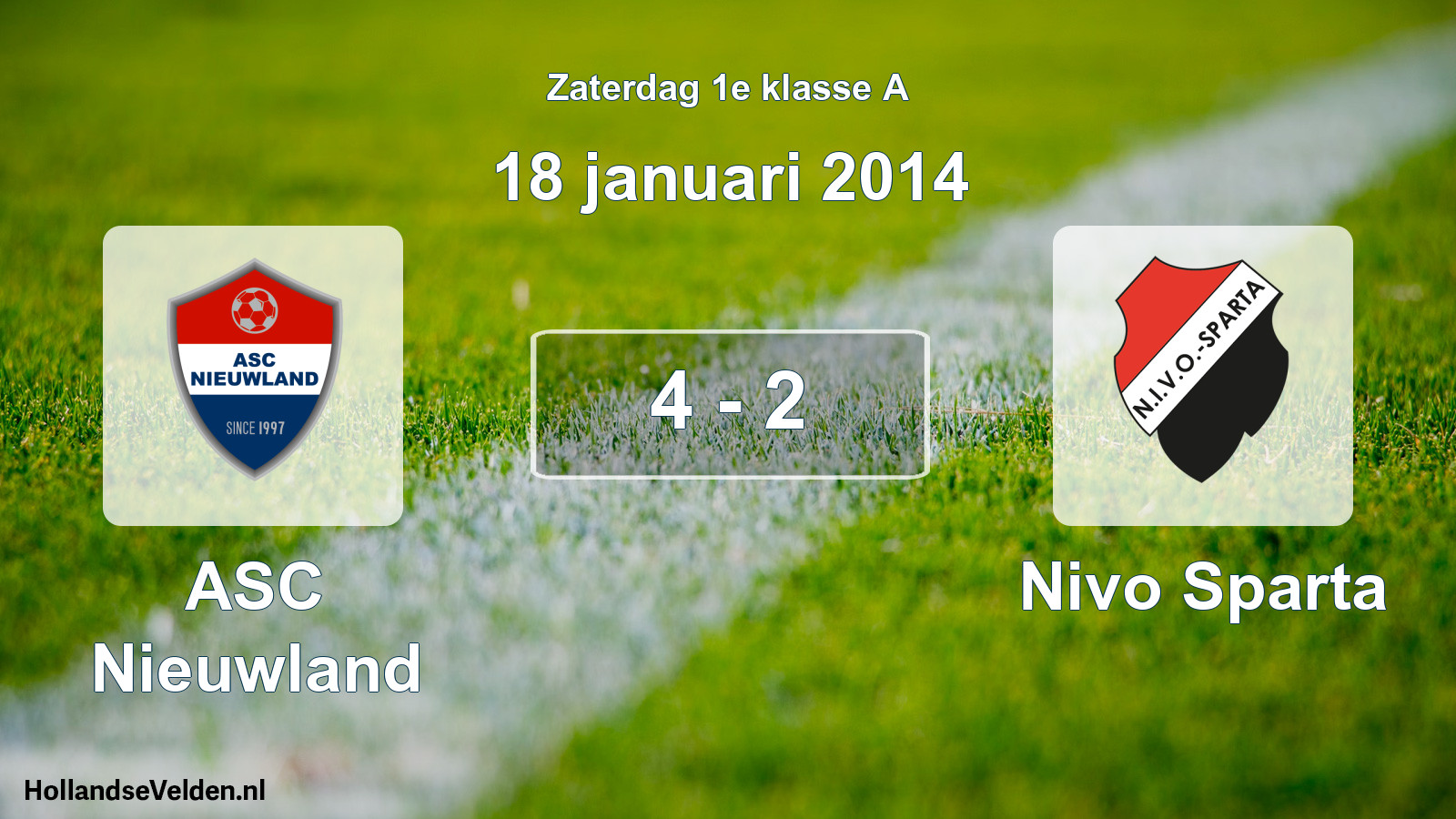 Total number of matches played: ASC Nieuwland - Nivo Sparta 4 - 2 (18 January 2014)
