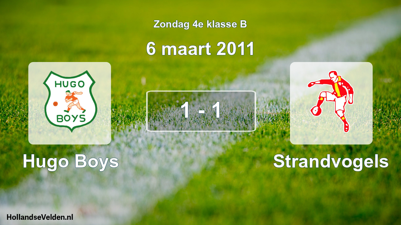 Total number of matches played: Hugo Boys - Strandvogels 1 - 1 (6 March 2011)