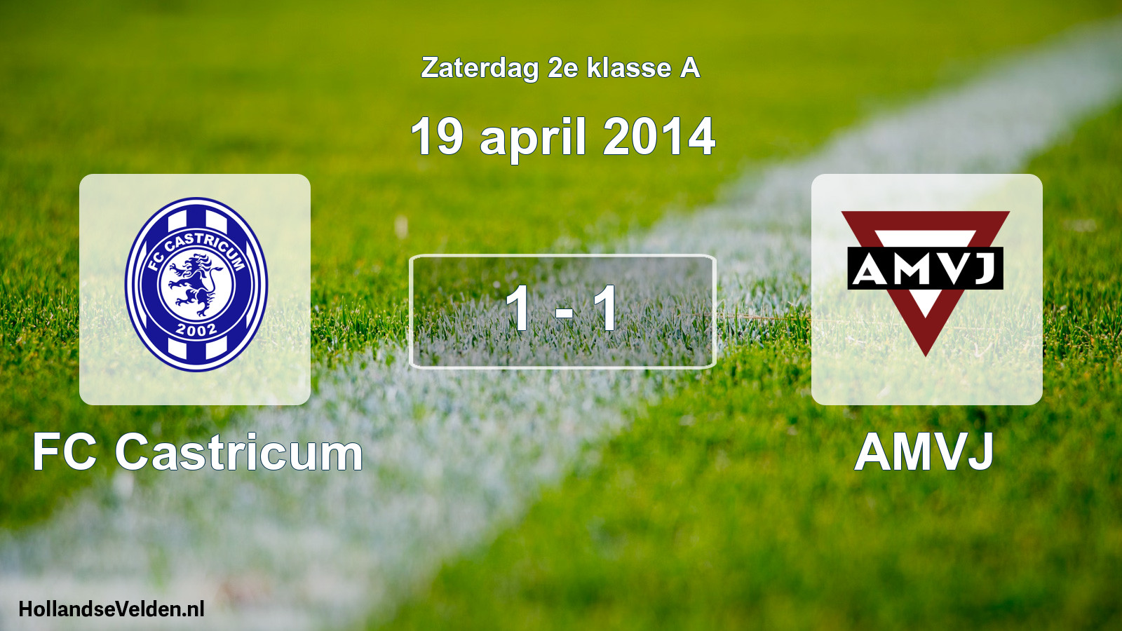 Total number of matches played: FC Castricum - AMVJ 1 - 1 (19 April 2014)