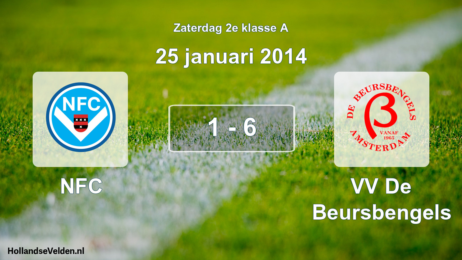 Total number of matches played: NFC - VV De Beursbengels 1 - 6 (25 January 2014)