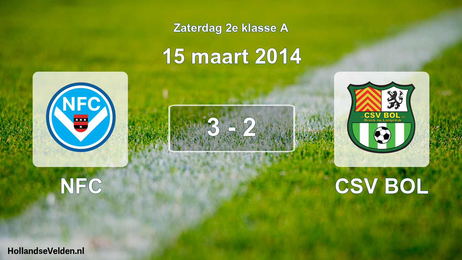 Total number of matches played: NFC - CSV BOL 3 - 2 (15 March 2014)