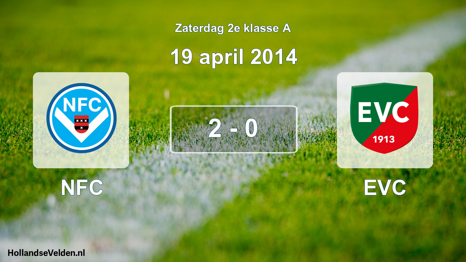 Total number of matches played: NFC - EVC 2 - 0 (19 April 2014)