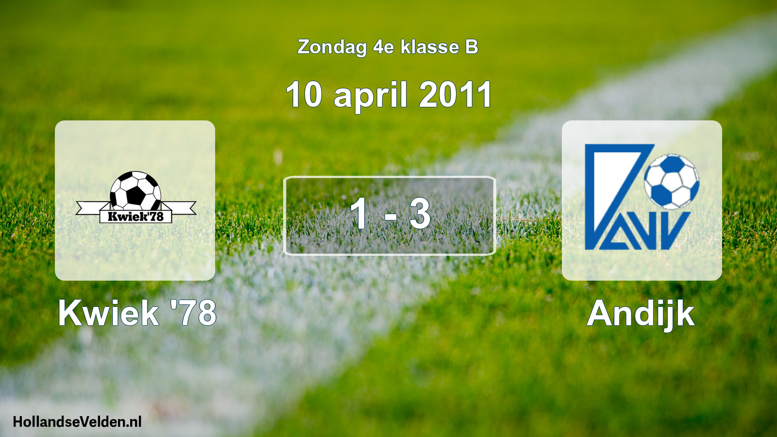 Total number of matches played: Kwiek '78 - Andijk 1 - 3 (10 April 2011)