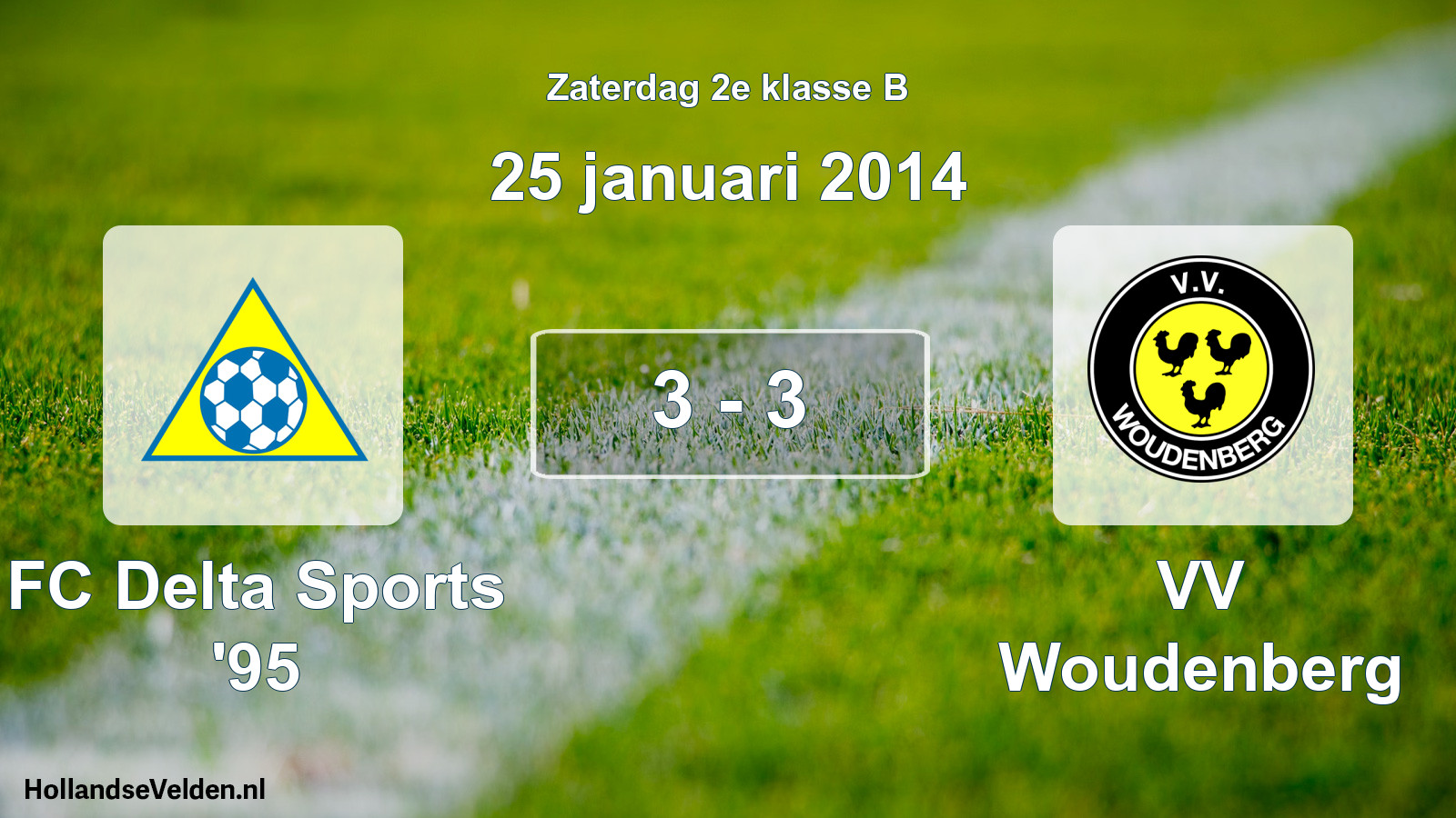 Total number of matches played: FC Delta Sports '95 - VV Woudenberg 3 - 3 (25 January 2014)