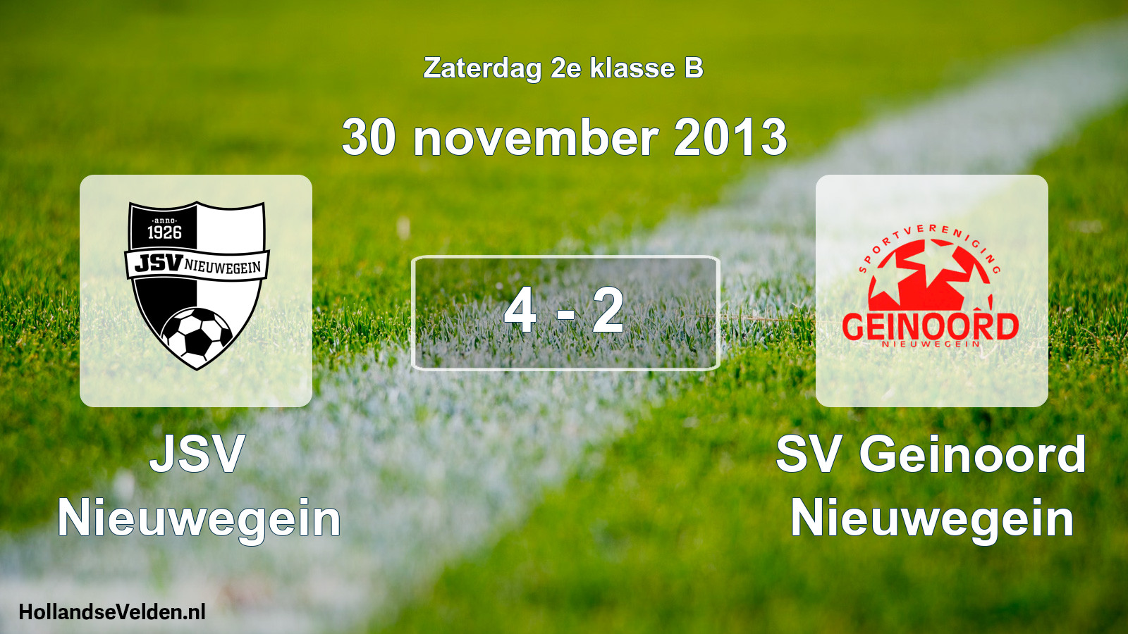 Total number of matches played: JSV Nieuwegein - SV Geinoord Nieuwegein 4 - 2 (30 November 2013)