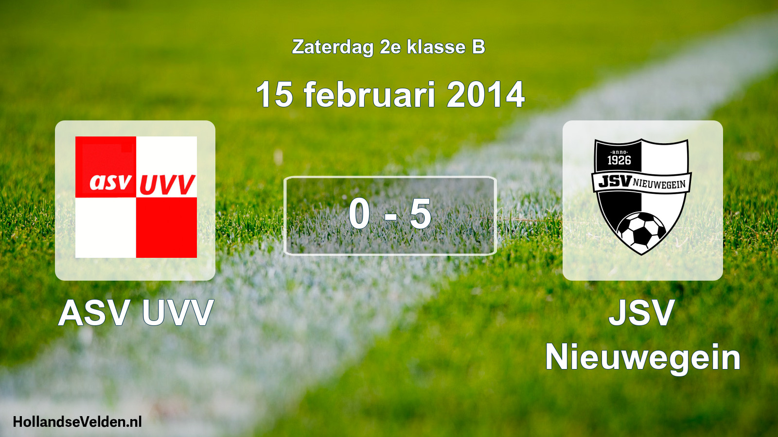 Total number of matches played: ASV UVV - JSV Nieuwegein 0 - 5 (15 February 2014)