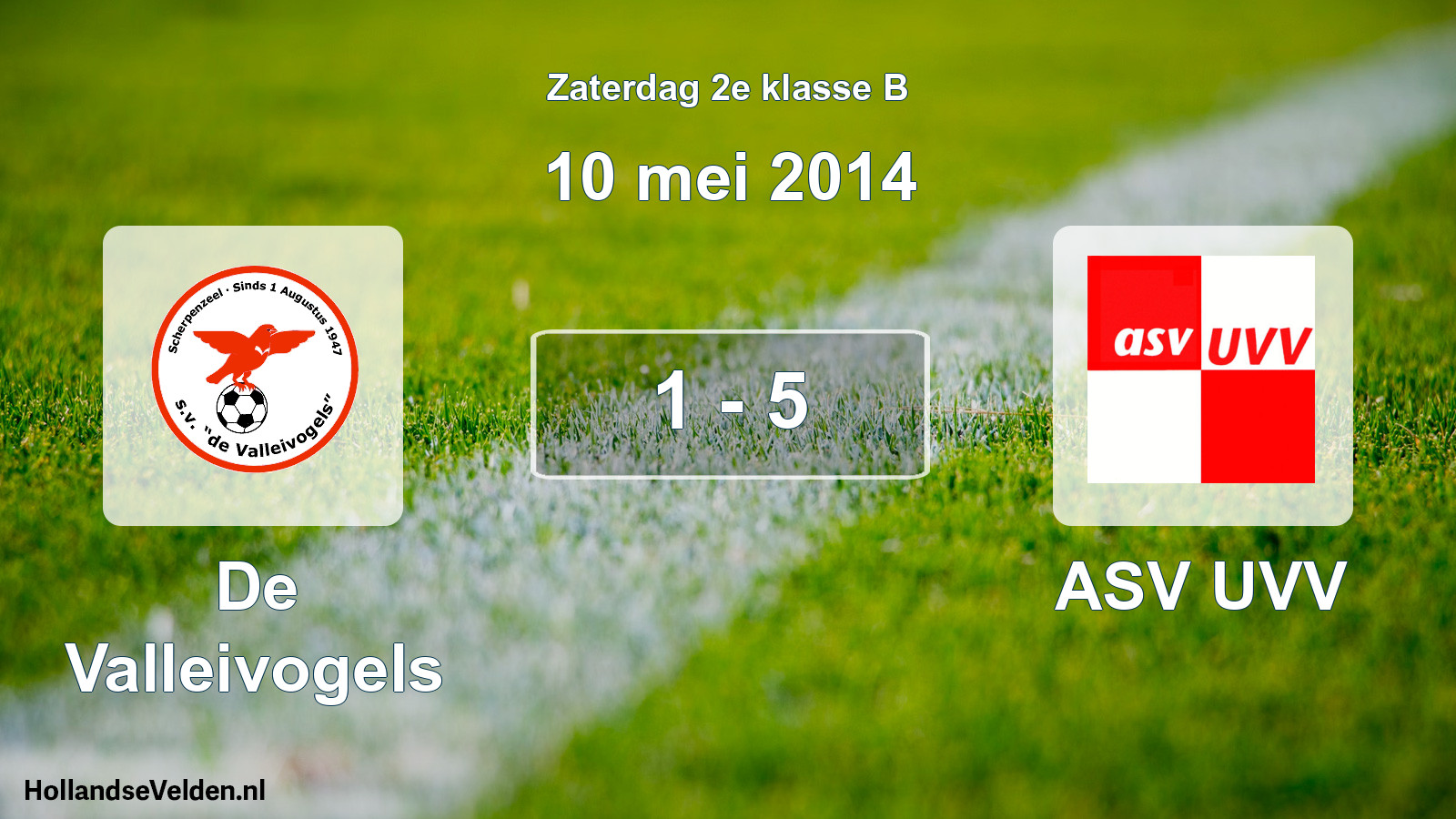 Total number of matches played: De Valleivogels - ASV UVV 1 - 5 (10 May 2014)