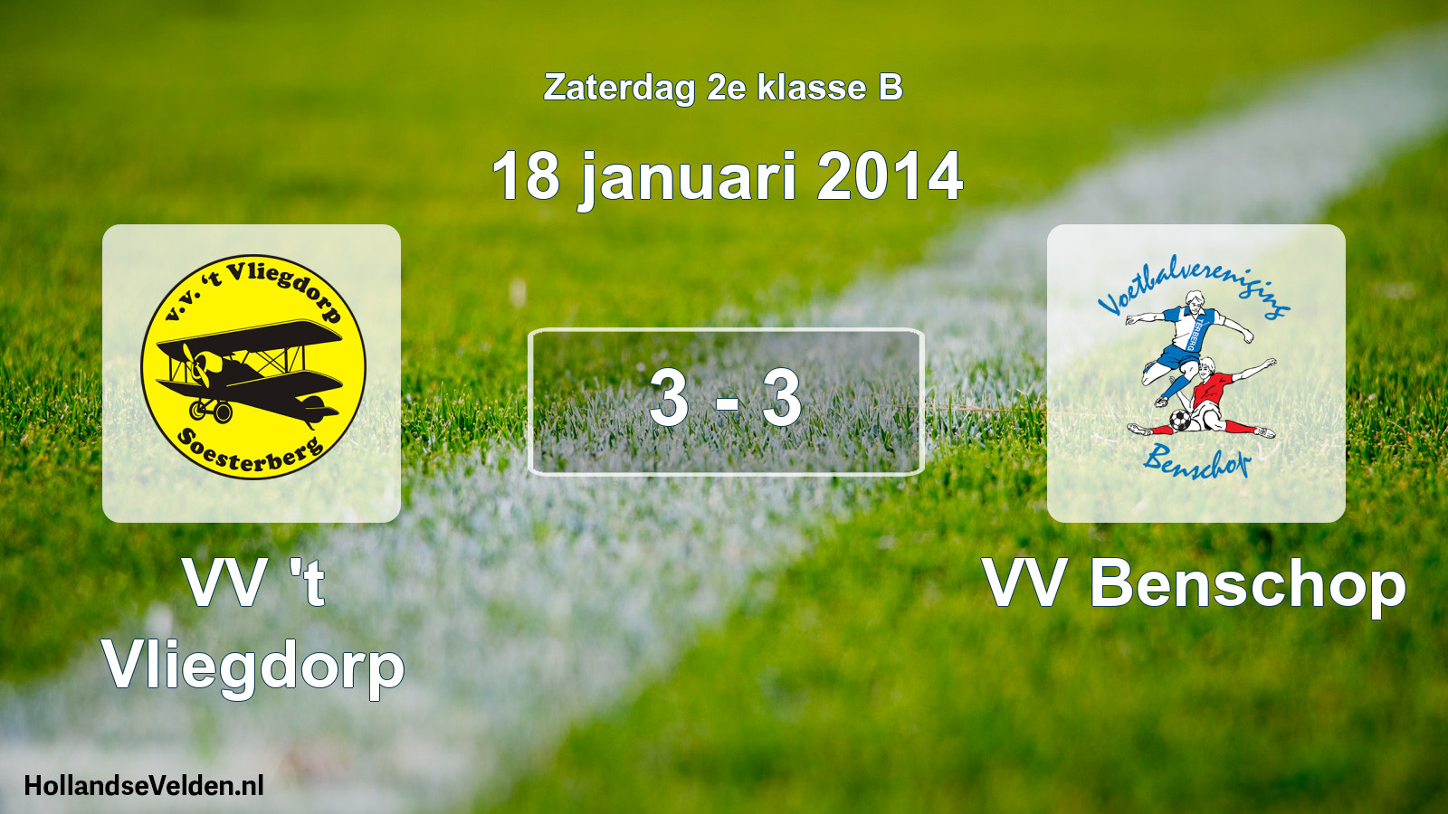 Total number of matches played: VV 't Vliegdorp - VV Benschop 3 - 3 (18 January 2014)