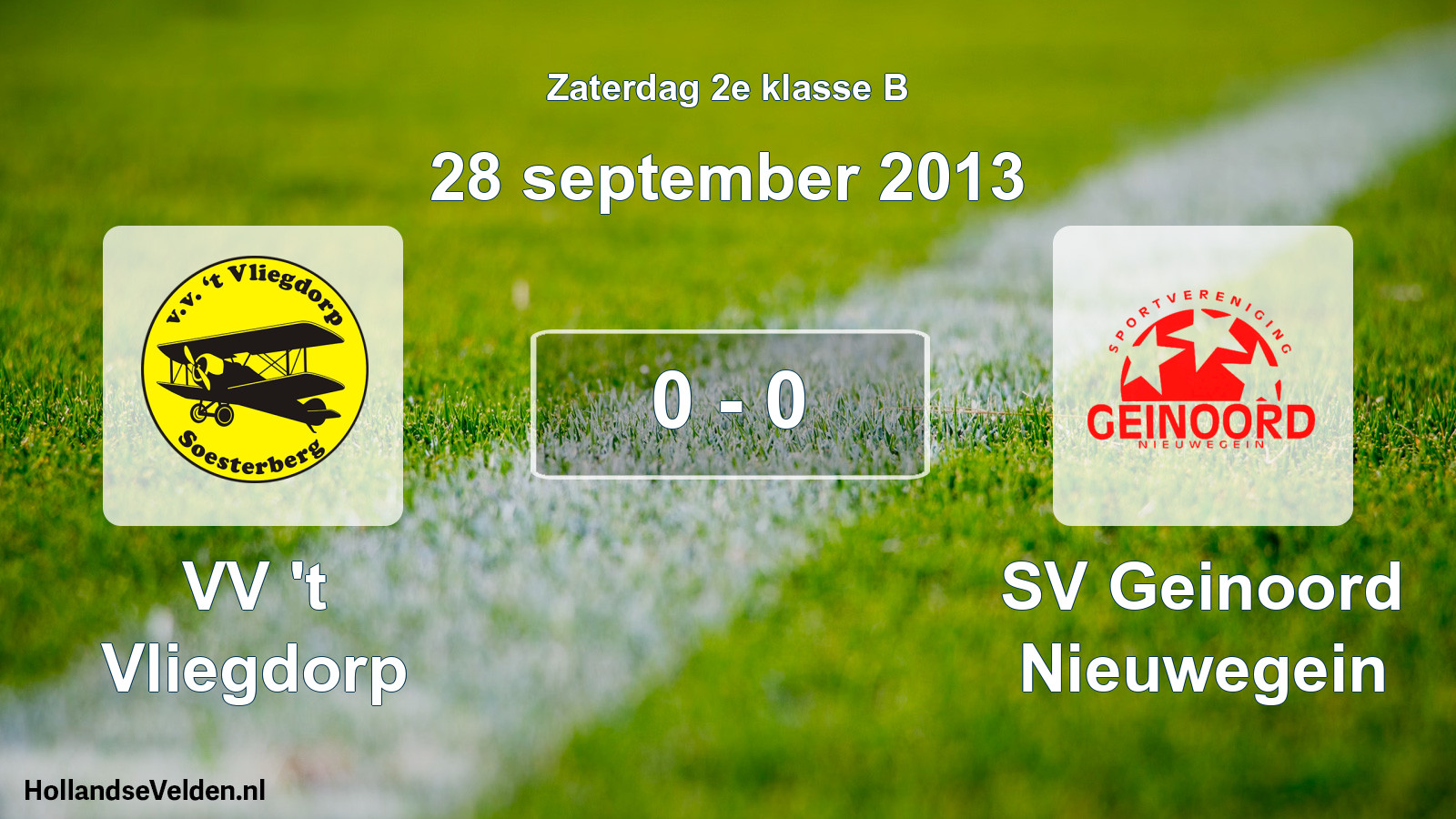 Total number of matches played: VV 't Vliegdorp - SV Geinoord Nieuwegein 0 - 0 (28 September 2013)