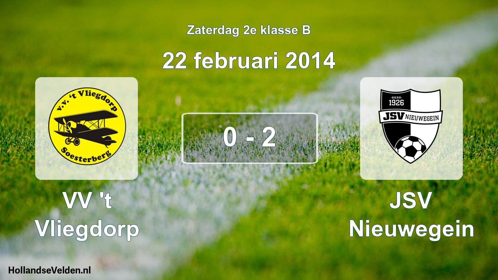 Total number of matches played: VV 't Vliegdorp - JSV Nieuwegein 0 - 2 (22 February 2014)