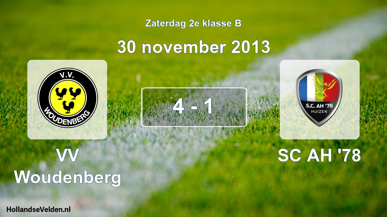 Total number of matches played: VV Woudenberg - SC AH '78 4 - 1 (30 November 2013)