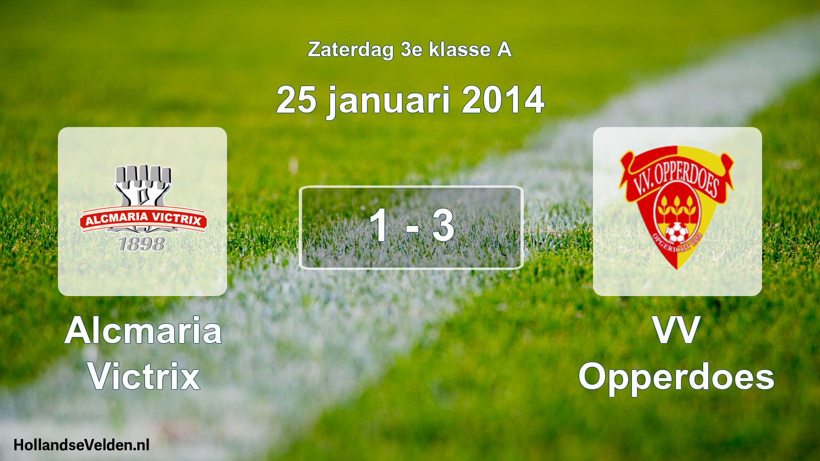 Total number of matches played: Alcmaria Victrix - VV Opperdoes 1 - 3 (25 January 2014)