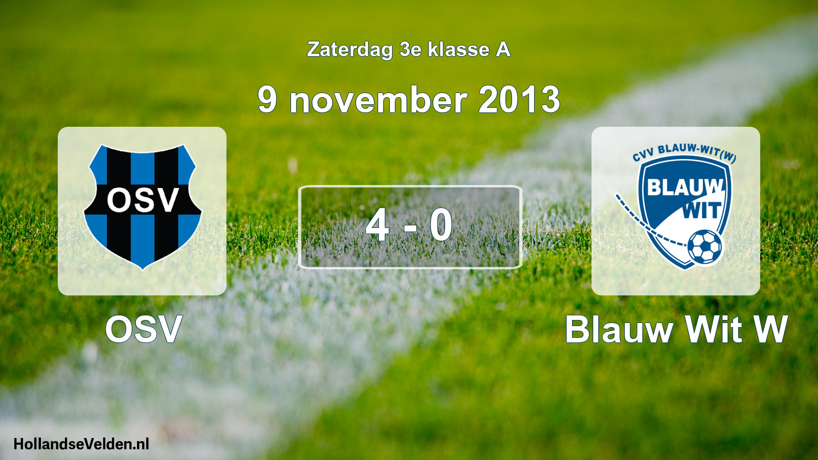 Total number of matches played: OSV - Blauw Wit W 4 - 0 (9 November 2013)