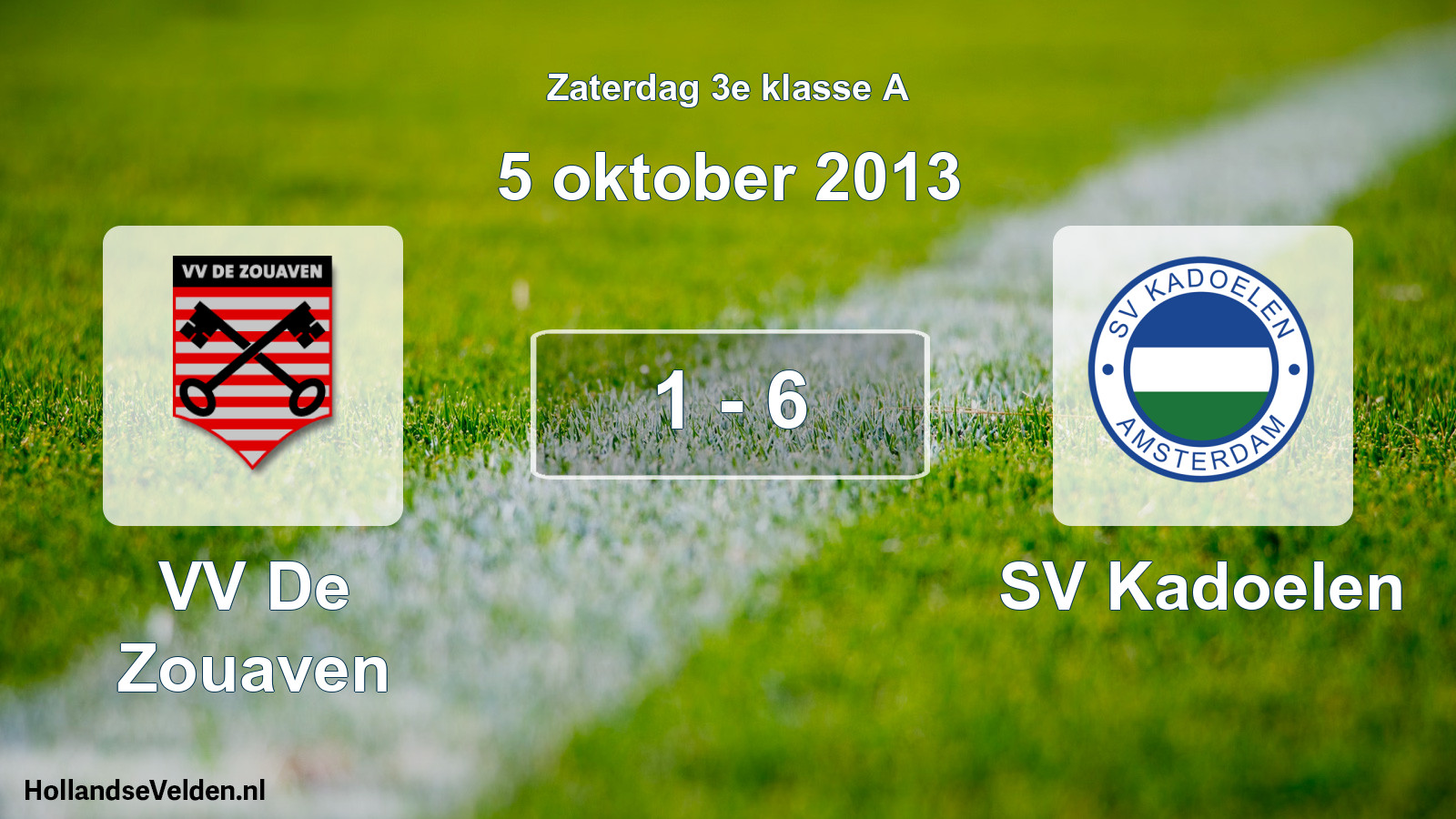 Total number of matches played: VV De Zouaven - SV Kadoelen 1 - 6 (5 October 2013)