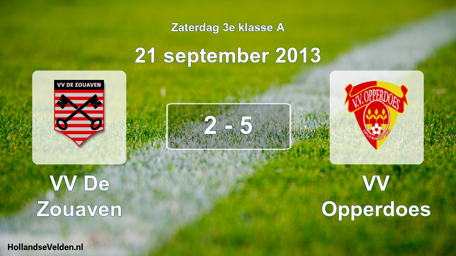 Total number of matches played: VV De Zouaven - VV Opperdoes 2 - 5 (21 September 2013)