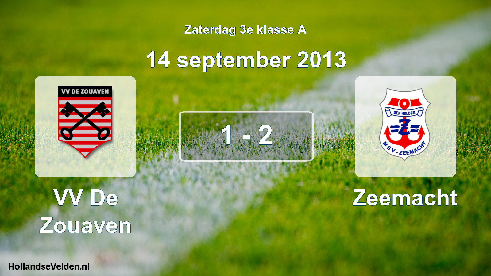 Total number of matches played: VV De Zouaven - Zeemacht 1 - 2 (14 September 2013)