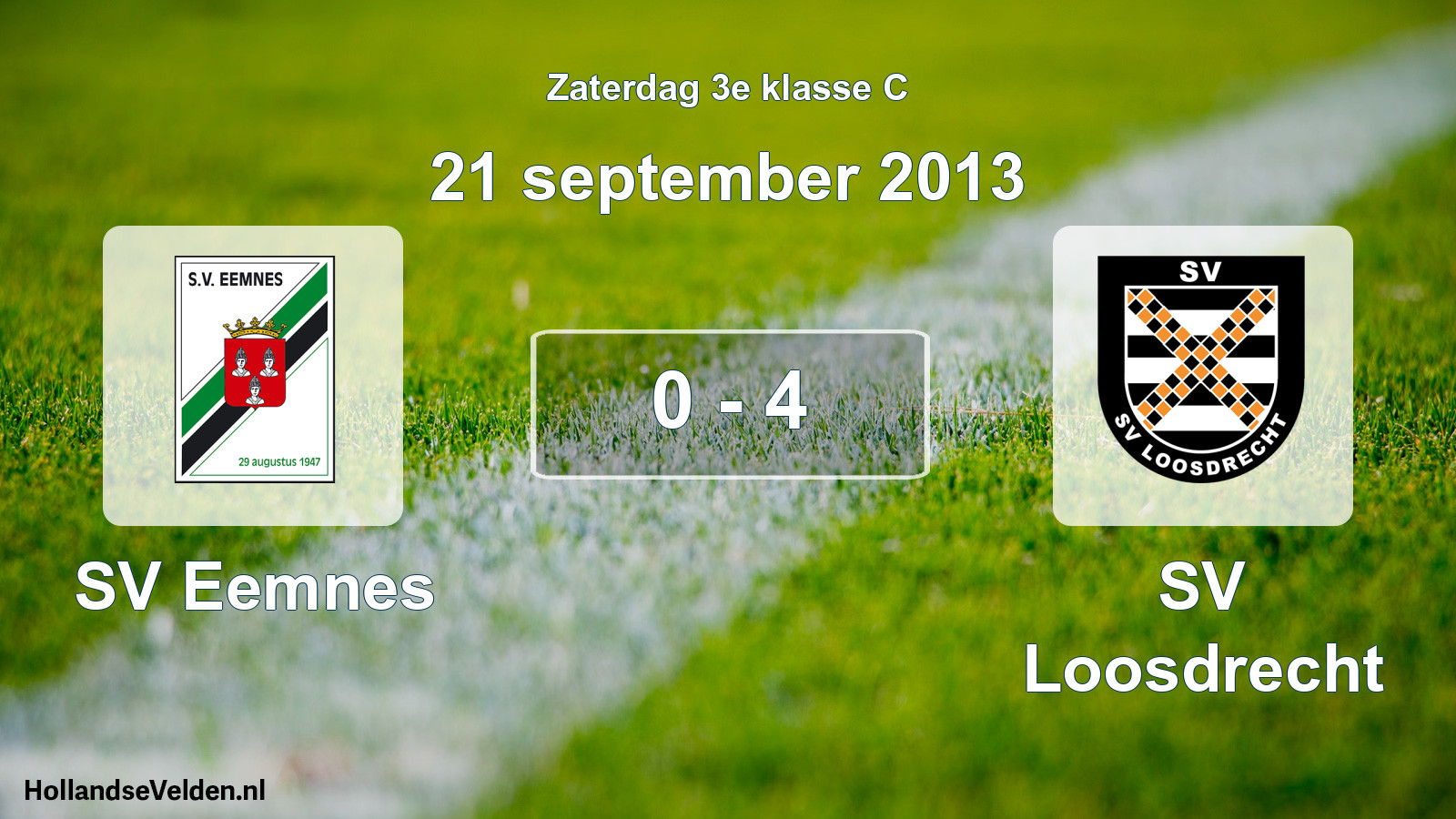 Total number of matches played: SV Eemnes - SV Loosdrecht 0 - 4 (21 September 2013)