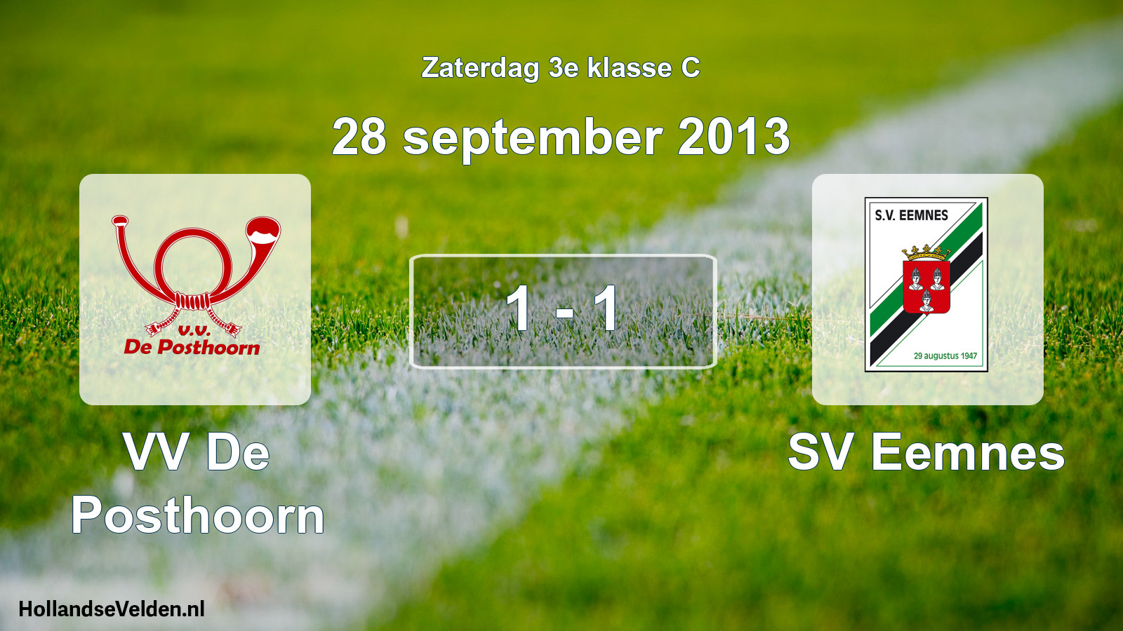 Total number of matches played: VV De Posthoorn - SV Eemnes 1 - 1 (28 September 2013)