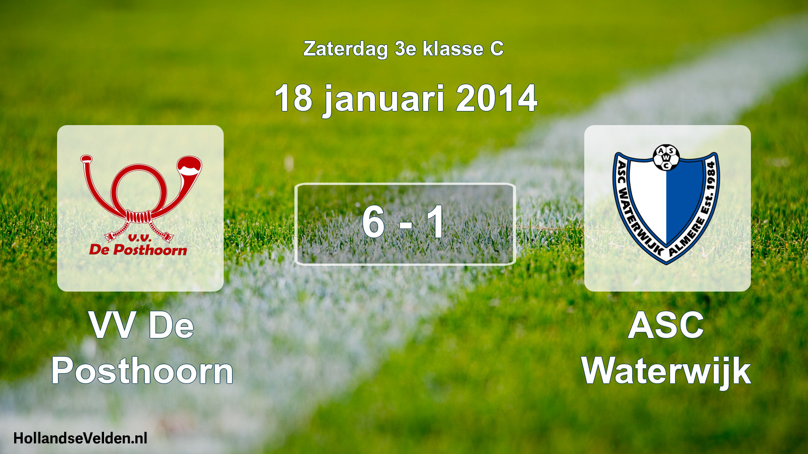 Total number of matches played: VV De Posthoorn - ASC Waterwijk 6 - 1 (18 January 2014)