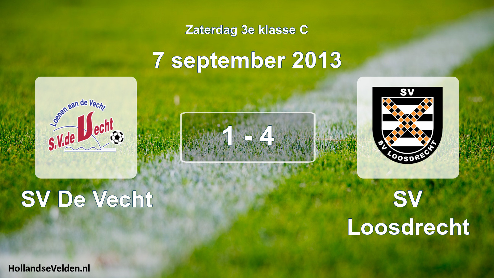 Total number of matches played: SV De Vecht - SV Loosdrecht 1 - 4 (7 September 2013)