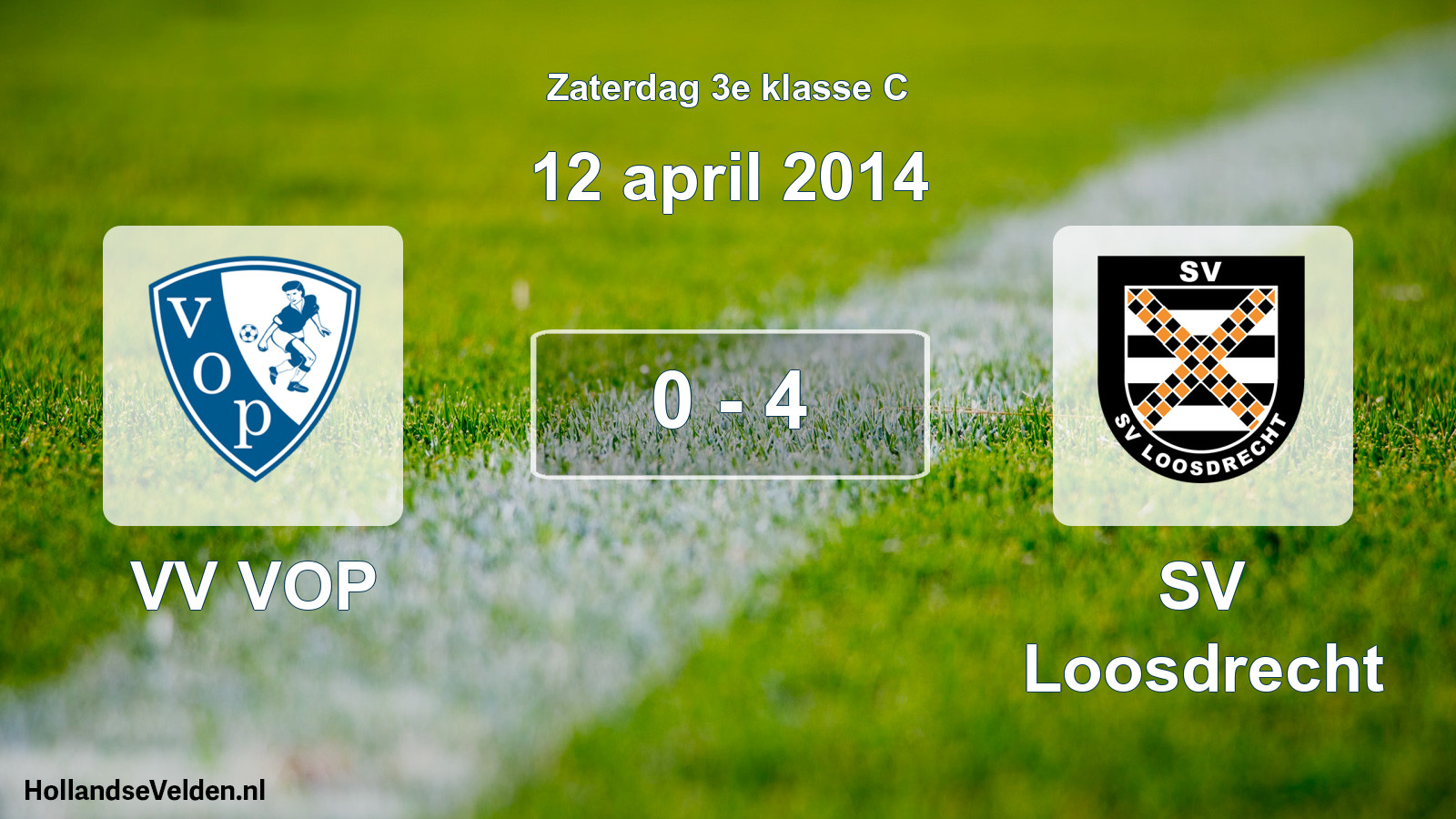 Total number of matches played: VV VOP - SV Loosdrecht 0 - 4 (12 April 2014)